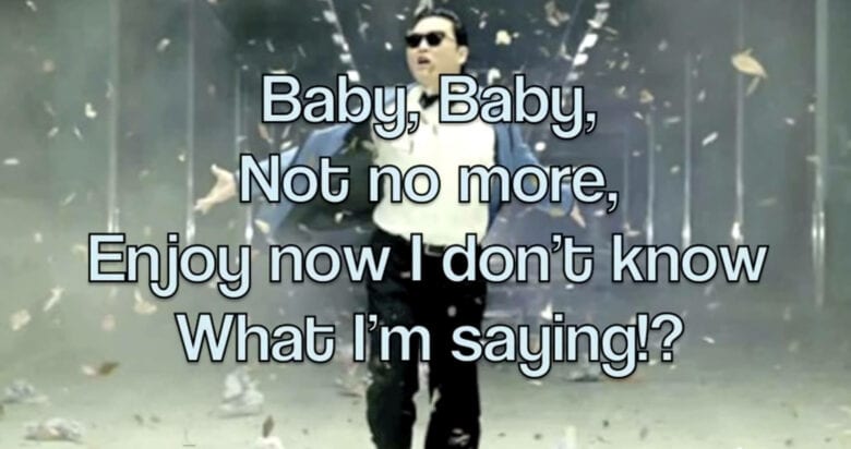 PSY - Gangnam Style with Lyrics