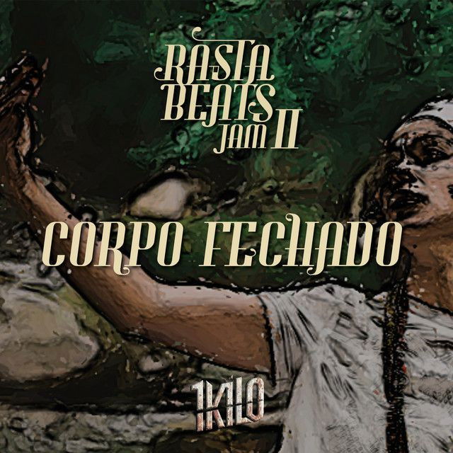 Corpo Fechado (Rastabeats Jam Ii)