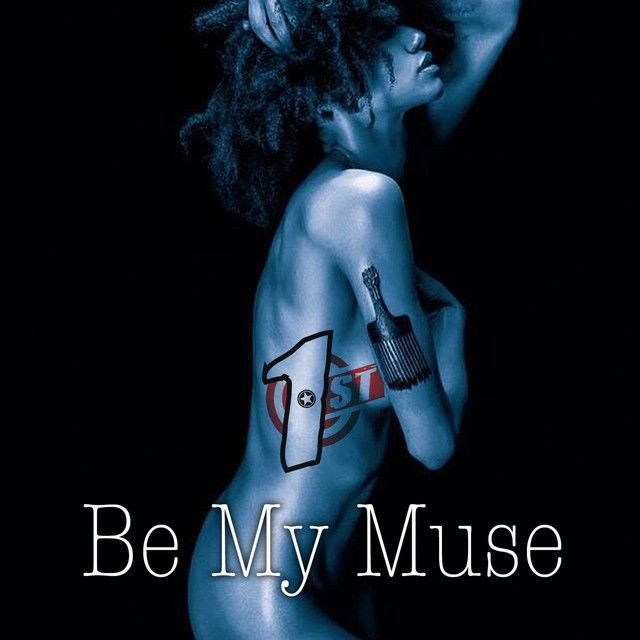 Be My Muse