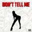 Don't Tell Me cover