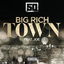 Big Rich Town cover