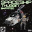 SpaceShip Thuggin' cover