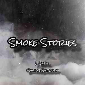 Smoke Stories