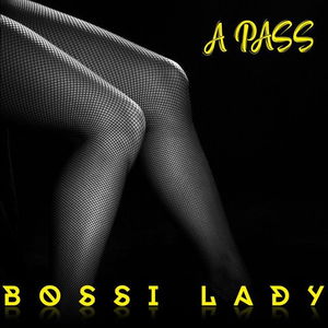 Bossi Lady