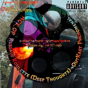 Russain Roullete #2 (Deep Thoughts)