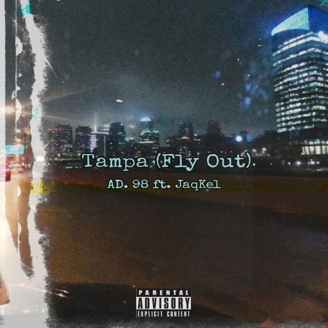 Tampa (Fly Out)