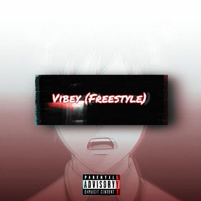 Vibey (Freestyle)