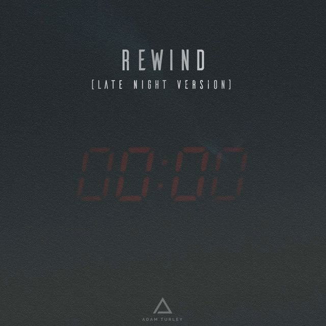 Rewind - Late Night Version