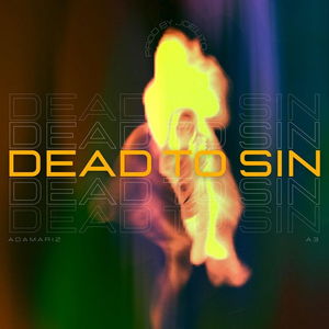 DEAD TO SIN