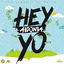 Hey Yo cover