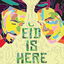 Eid Is Here cover