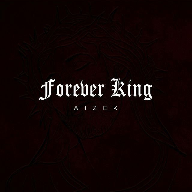 Forever King