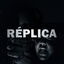 Réplica cover