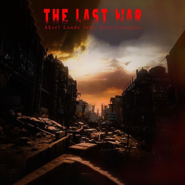 The Last War