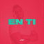 En Ti cover