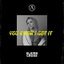 You Know I Got It cover