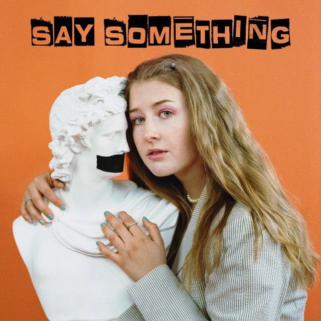 SAY SOMETHING