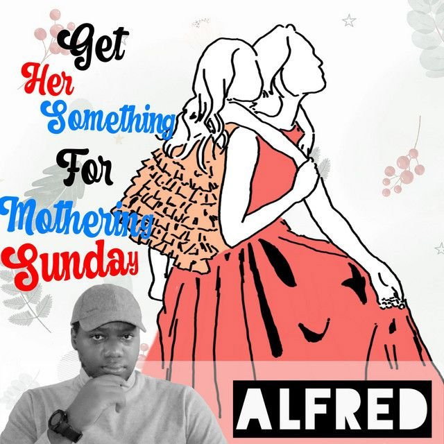 Get Her Something For Mothering Sunday