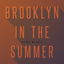 Brooklyn in the Summer cover