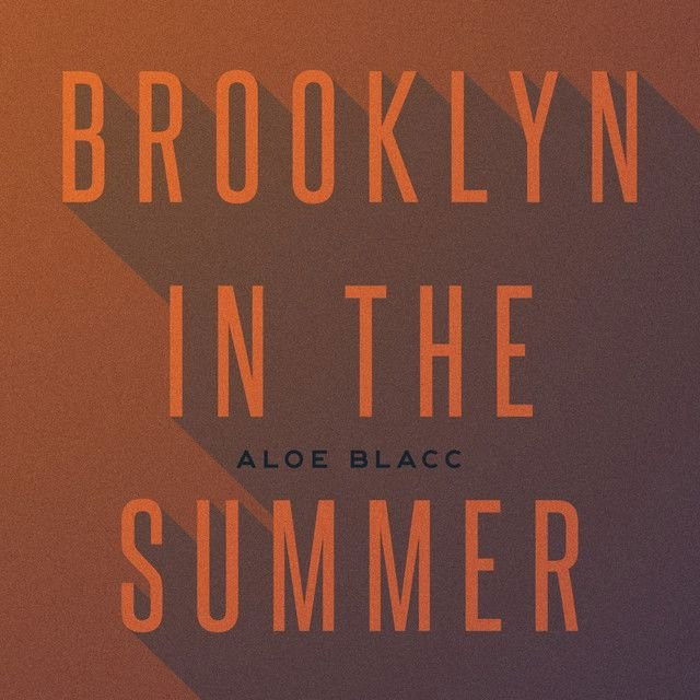 Brooklyn in the Summer