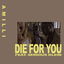 Die for You cover