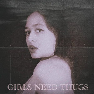 Girls need Thugs
