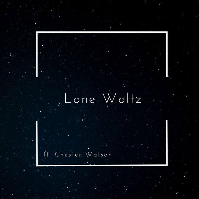 Lone Waltz