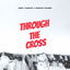 Through The Cross cover