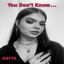 You Don't Know... cover