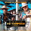 Si Tú No Vas Yo Tampoco cover