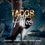 Tacos Altos cover