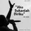 Aku Bukanlah Diriku cover