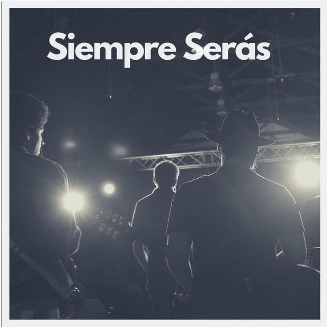 Siempre Serás