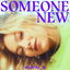 Someone New cover