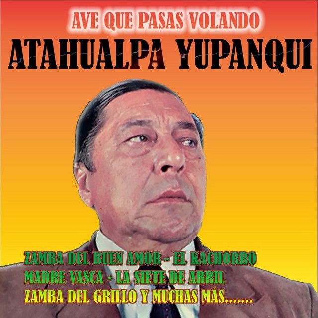 Atahualpa Yupanqui profile