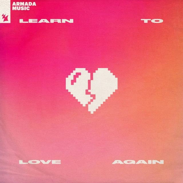 Learn To Love Again