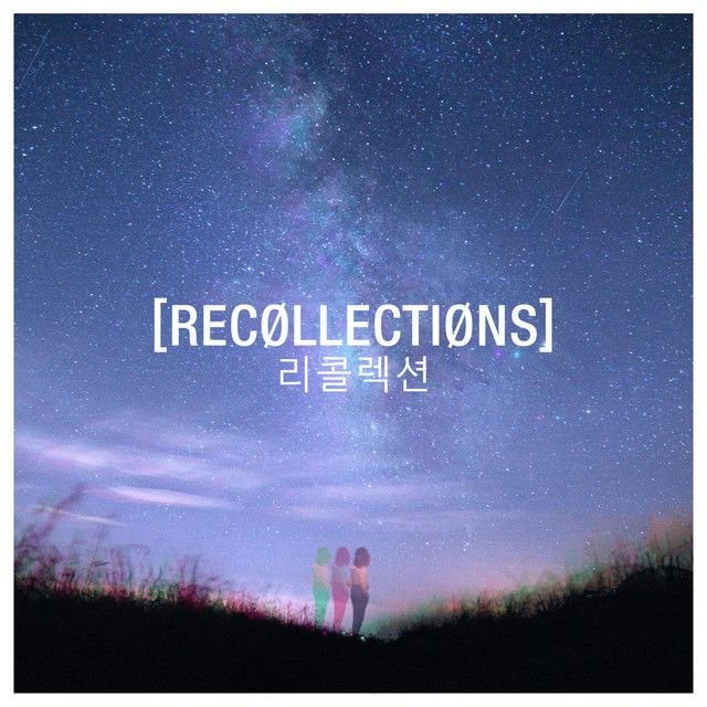 Recollections