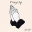 Pray Up cover