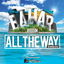 All The Way (Bahar Riddim) cover