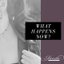 What Happens Now? cover