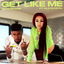 Get Like Me cover