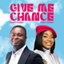 Give Me Chance cover