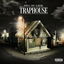 Traphouse cover