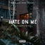 Hate on Me cover