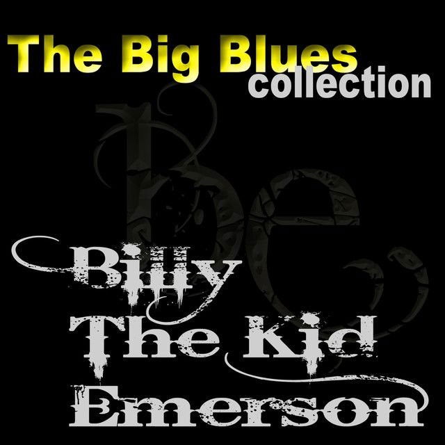 Billy “The Kid” Emerson profile