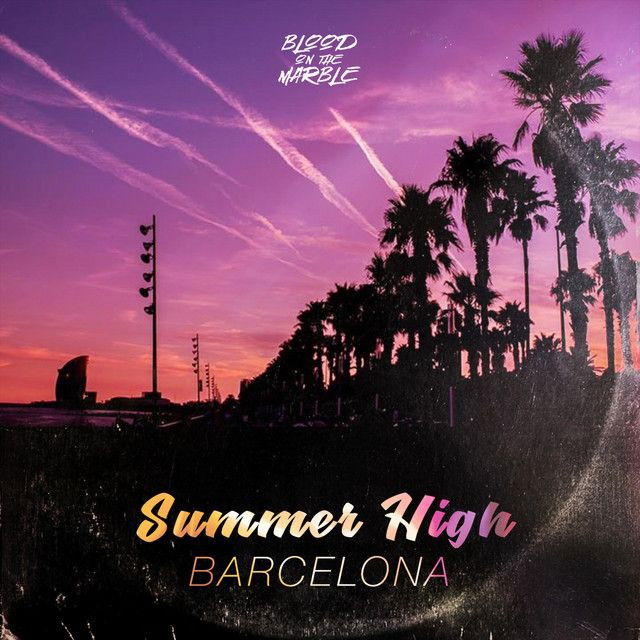 Summer High Barcelona