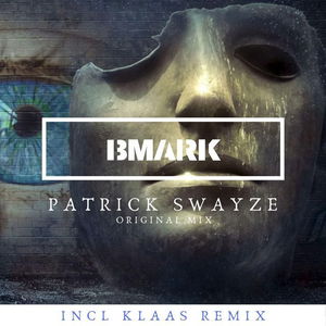 Patrick Swayze (Klaas Remix)