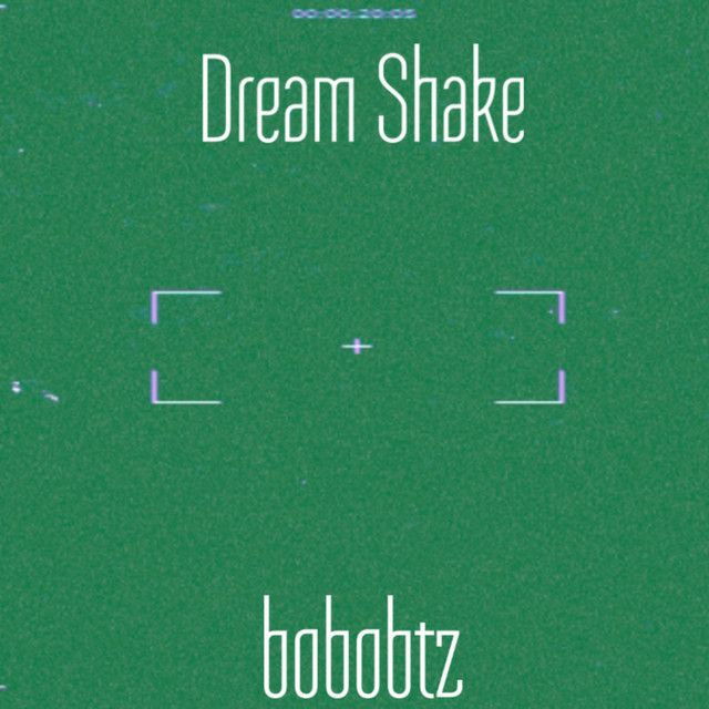 Dream Shake