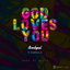 God Loves You cover