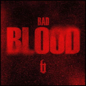 Bad Blood